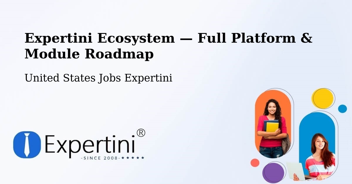 Expertini Ecosystem — Full Platform & Module Roadmap – White Marsh
